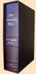 1535 Coverdale First Printed English Bible<br>Facsimile Reproduction 1535 Coverdale First Printed English Bible<br>Facsimile Reproduction
